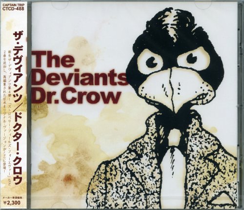 The Deviants – Dr. Crow (Japan Edition 2004 CD, Remastered, CTCD-488, Captain Trip Records)