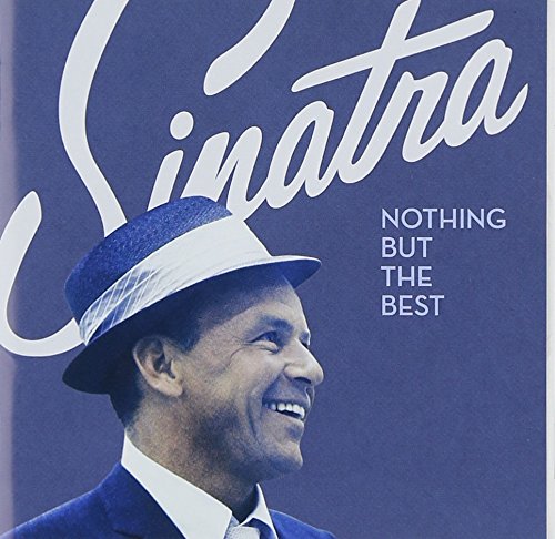 Frank Sinatra – Nothing But The Best (Japan Edition 2008 CD, Limited Edition, Remastered, Compilation, WPCR-12892, Reprise Records)