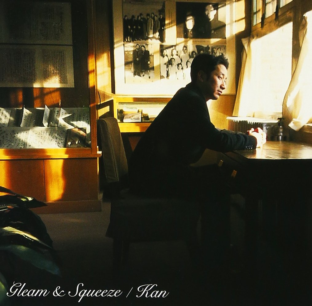 KAN – Gleam&Squeeze (2001 CD, BVCR-11028, RCA Ariola Japan)