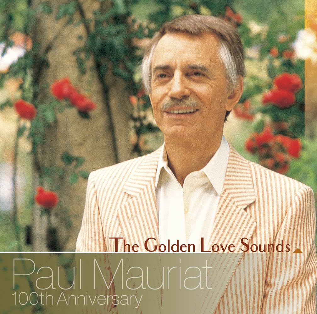 Paul Mauriat – The Golden Love Sounds Paul Mauriat 100th Anniversary (2025 CD, PCCY-60014, Pony Canyon)