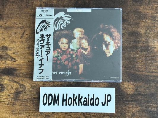 The Cure Never Enough 1990 Japan 3 Inch 8cm CD Single PODP-6005 w/ OBI Polydor