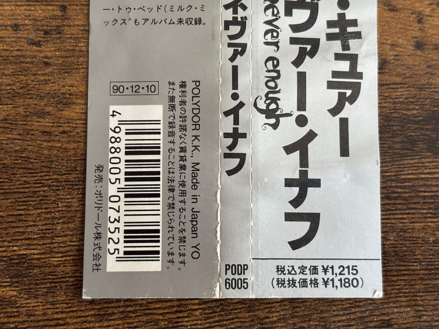 The Cure Never Enough 1990 Japan 3 Inch 8cm CD Single PODP-6005 w/ OBI Polydor